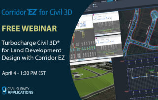 Corridor EZ for Civil 3D Webinar - April 4 - 1:30PM EST