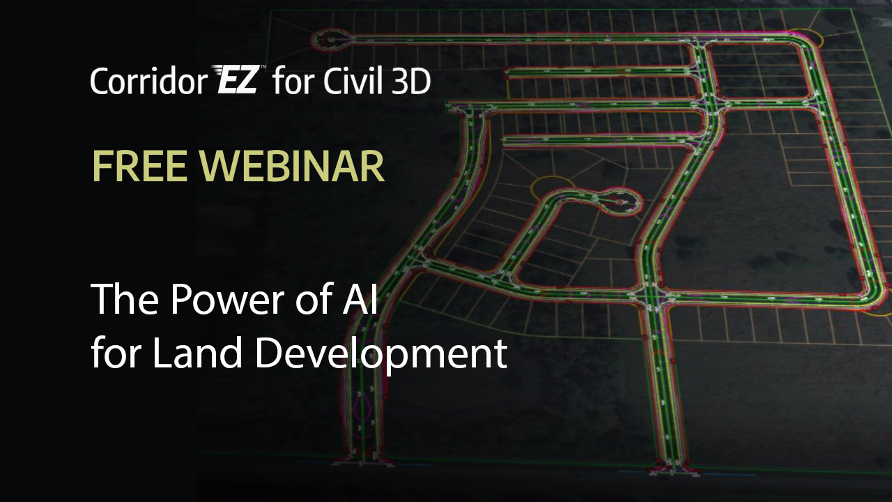 Corridor EZ for Civil 3D Webinar - March 21th 2PM CST