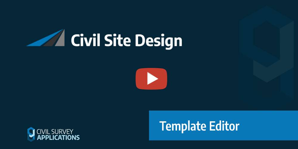 Template Editor | Civil Site Design V24